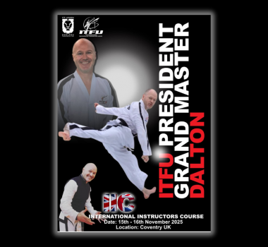 ITFU Inglaterra anuncia su gran cita del año: Curso Internacional de Instructores con el Gran Maestro Dalton
